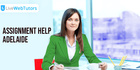 Assignment Help Adelaide offering State of the Art Assistance
