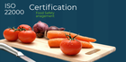 What are ISO 22000 Certification and importance of food safety 