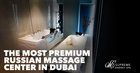 Russian Massage Dubai