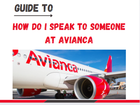 HOW DO I SPEAK TO SOMEONE AT AVIANCA? 