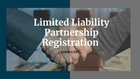 HOW TO GET LIMITED LIABILITY PARTNERSHIP REGISTRATION IN BANGAL