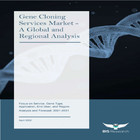 Gene Cloning Services Market - A Global and Regional Analysis